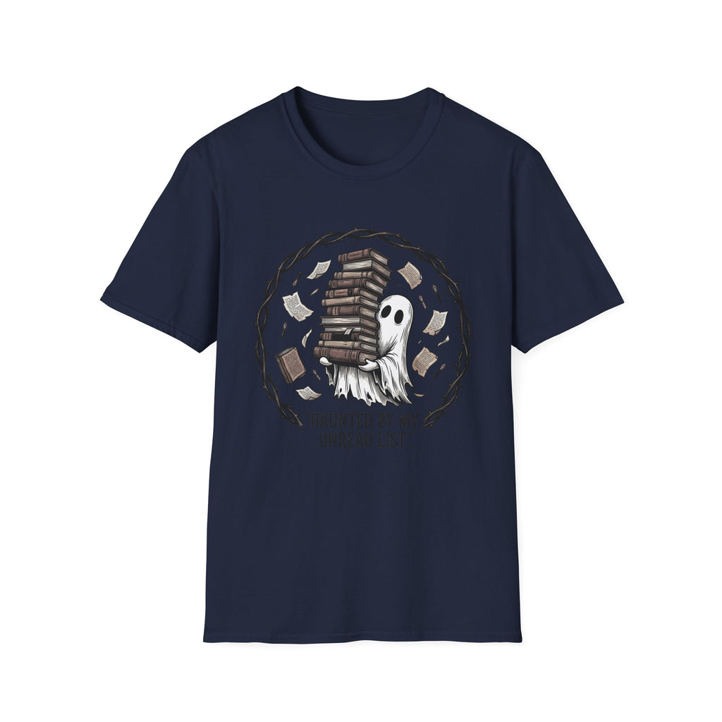 Haunted By My Unread List T-Shirt
