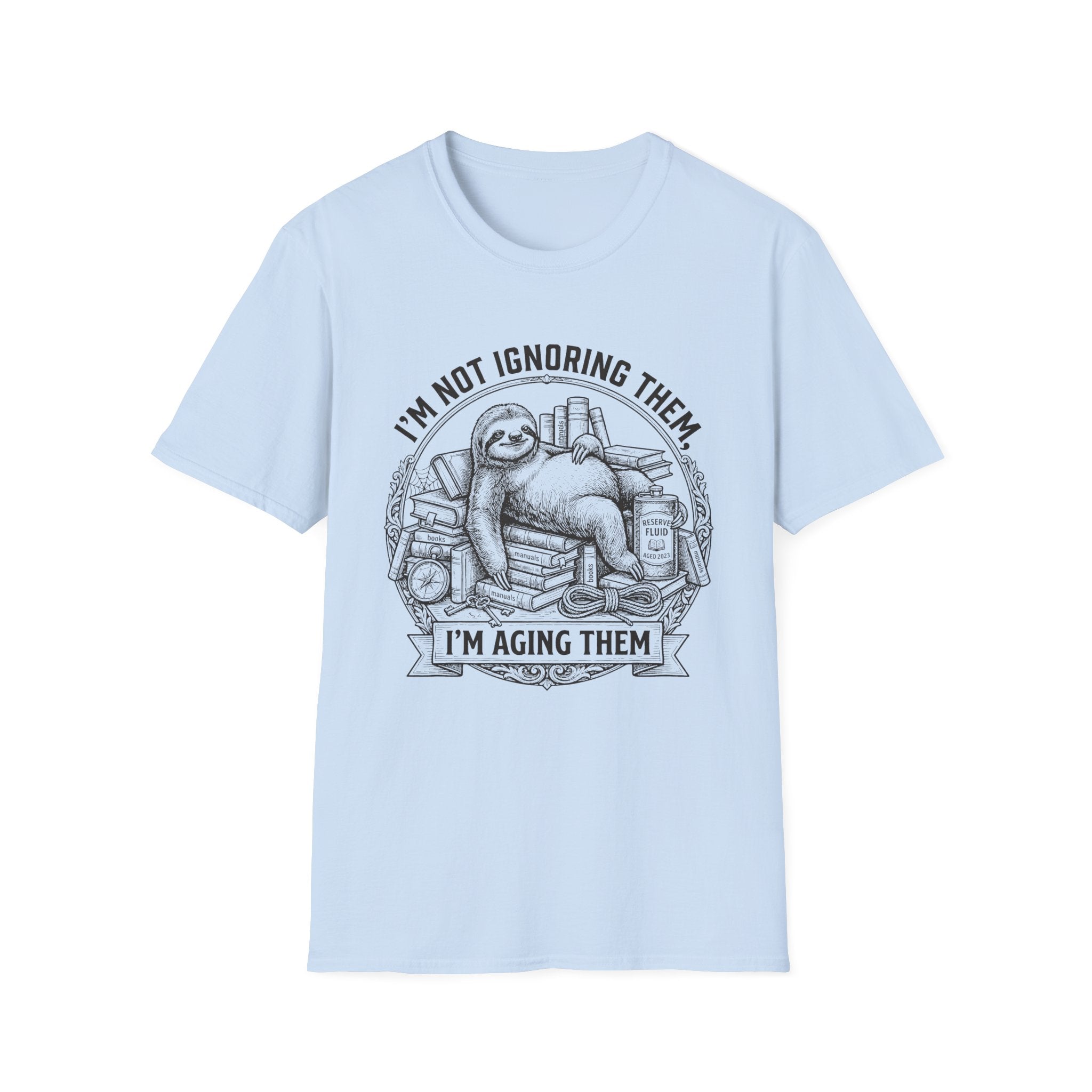 I'm Not Ignoring Them I'm Aging Them T-Shirt