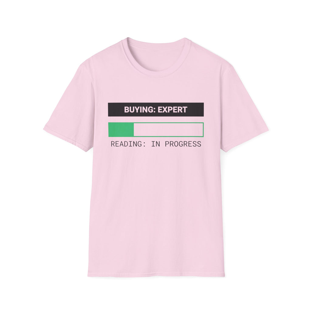Buying Expert Reading In Progress T-Shirt