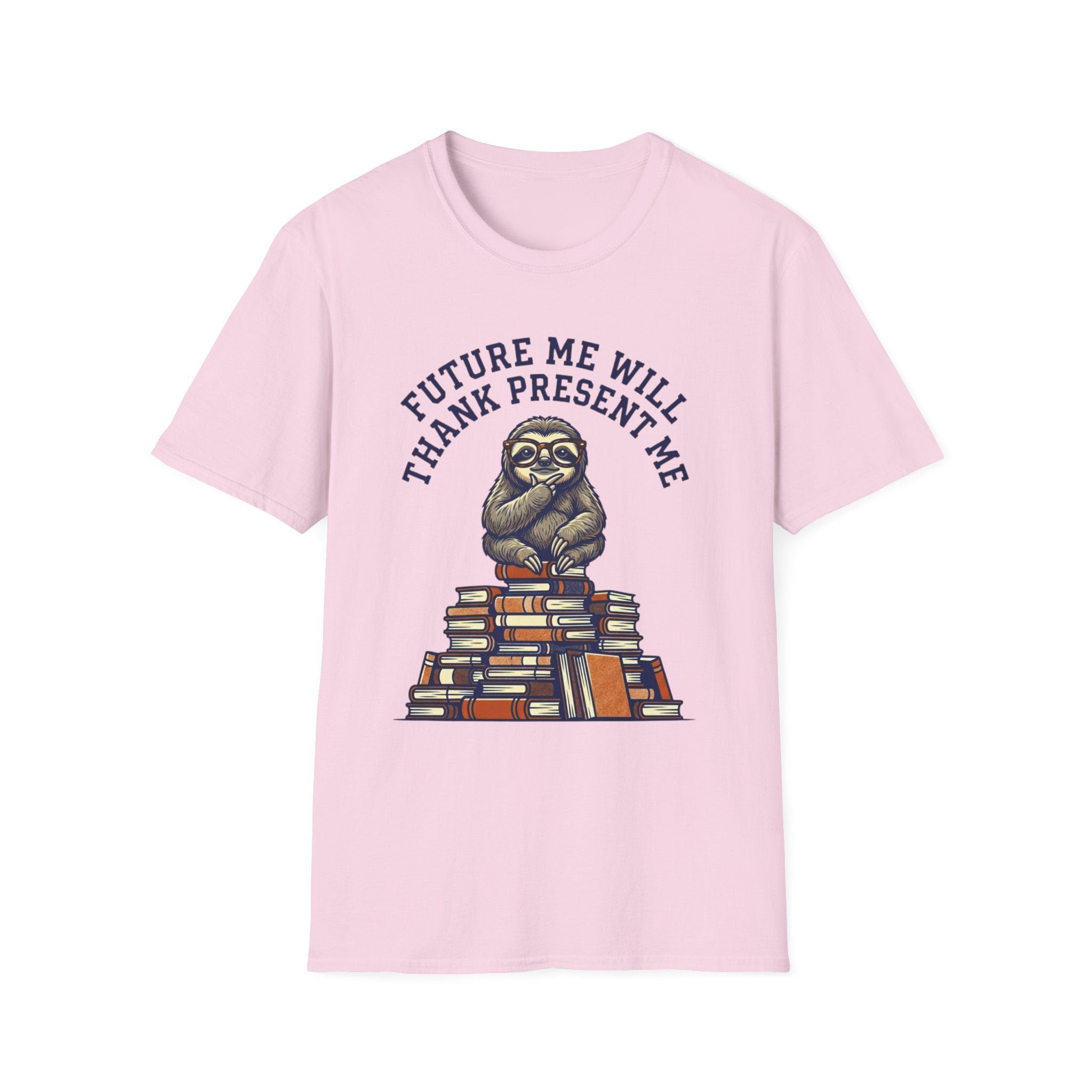 Future Me Will Thank Present Me T-Shirt