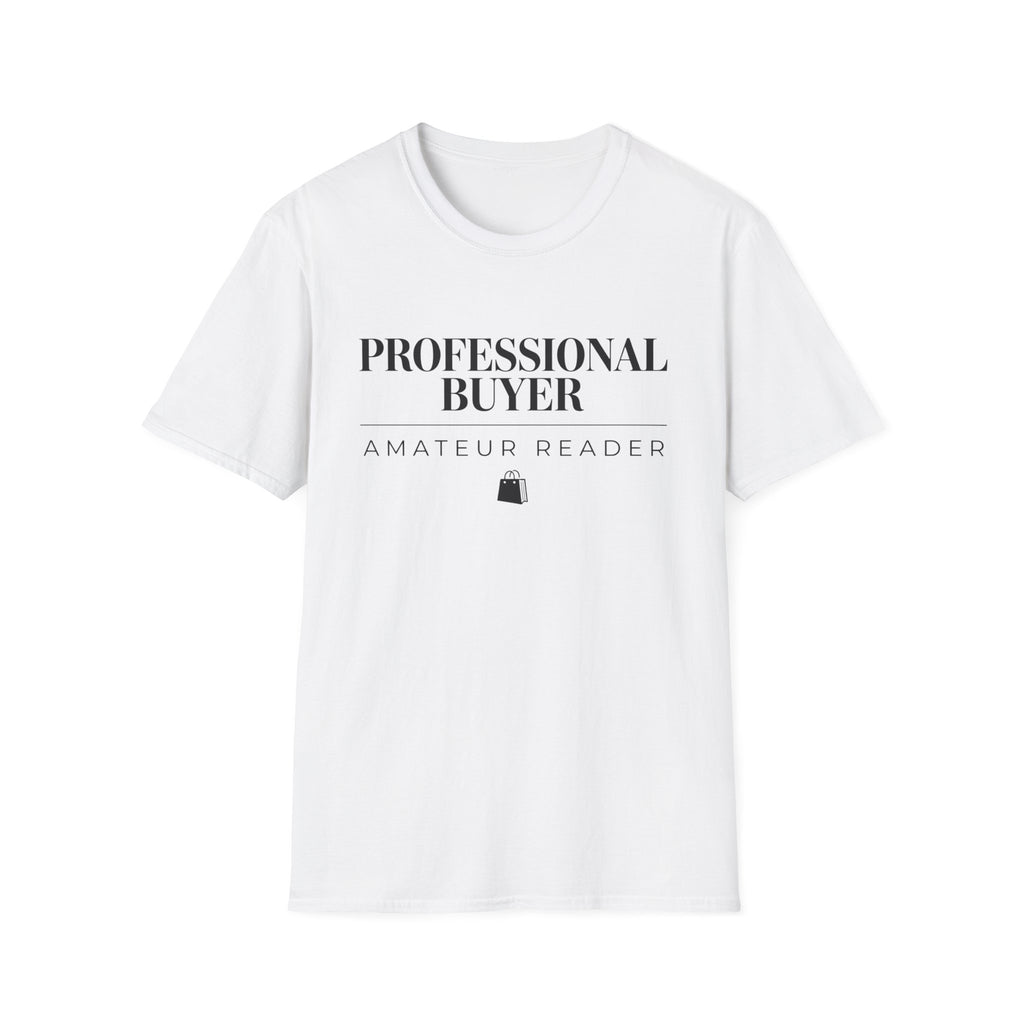 Professional Buyer Amateur Reader T-Shirt
