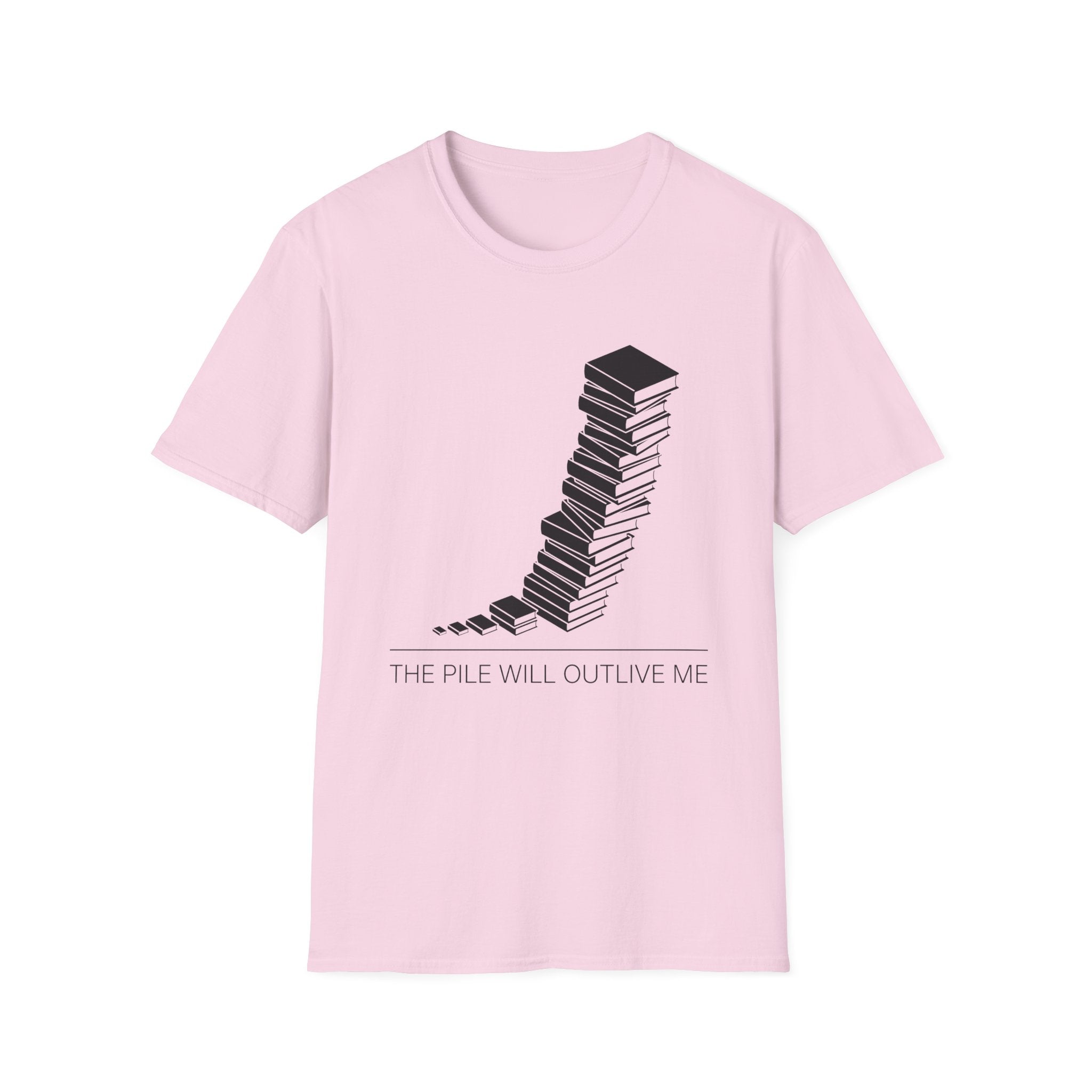 The Pile Will Outlive Me T-Shirt