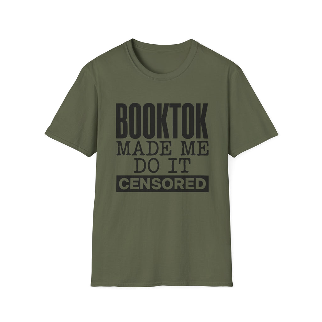 BookTok Made Me Do It Censored T-Shirt