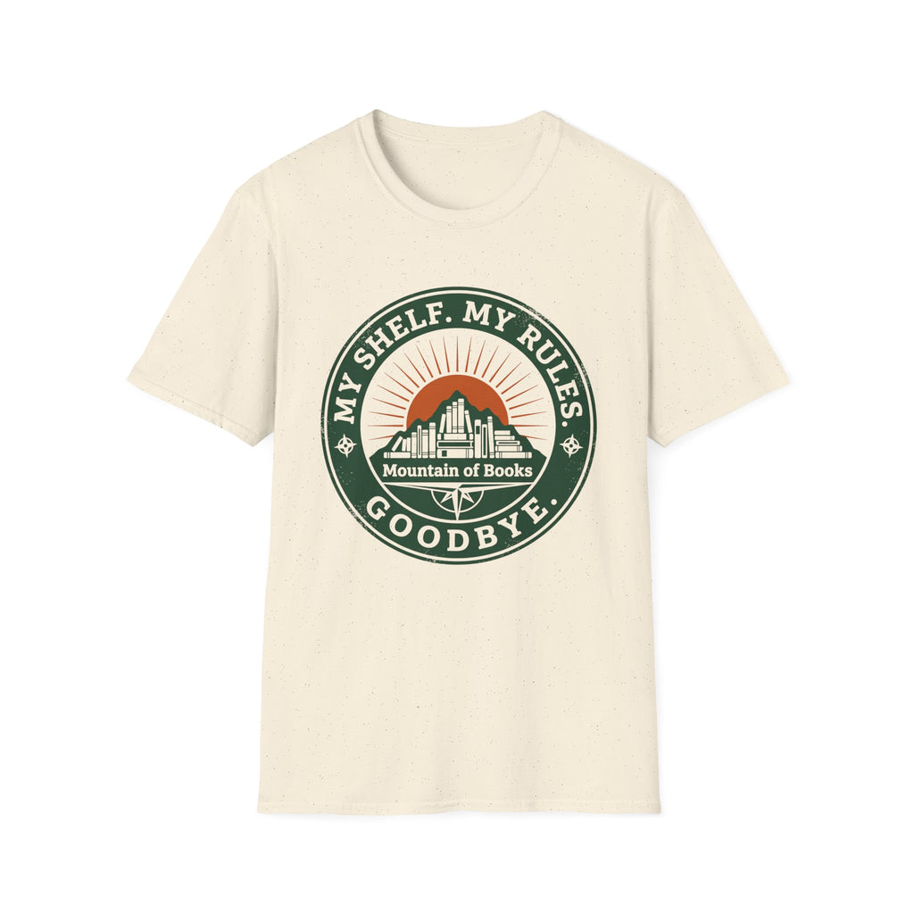 My Shelf My Rules Goodbye T-Shirt