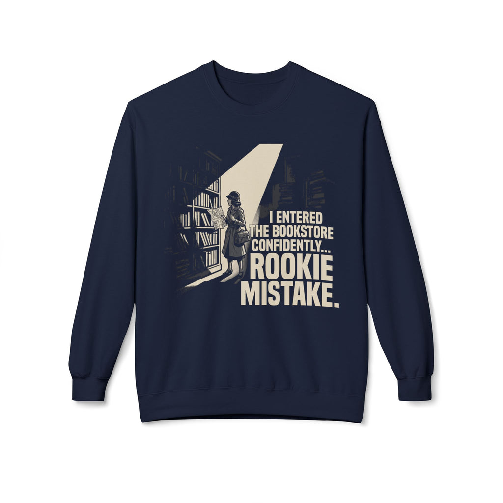 Rookie Mistake II Sweatshirt