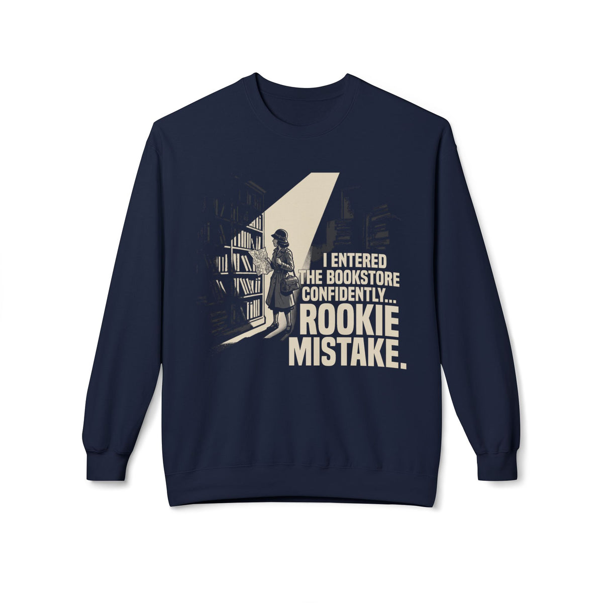 Rookie Mistake II Sweatshirt