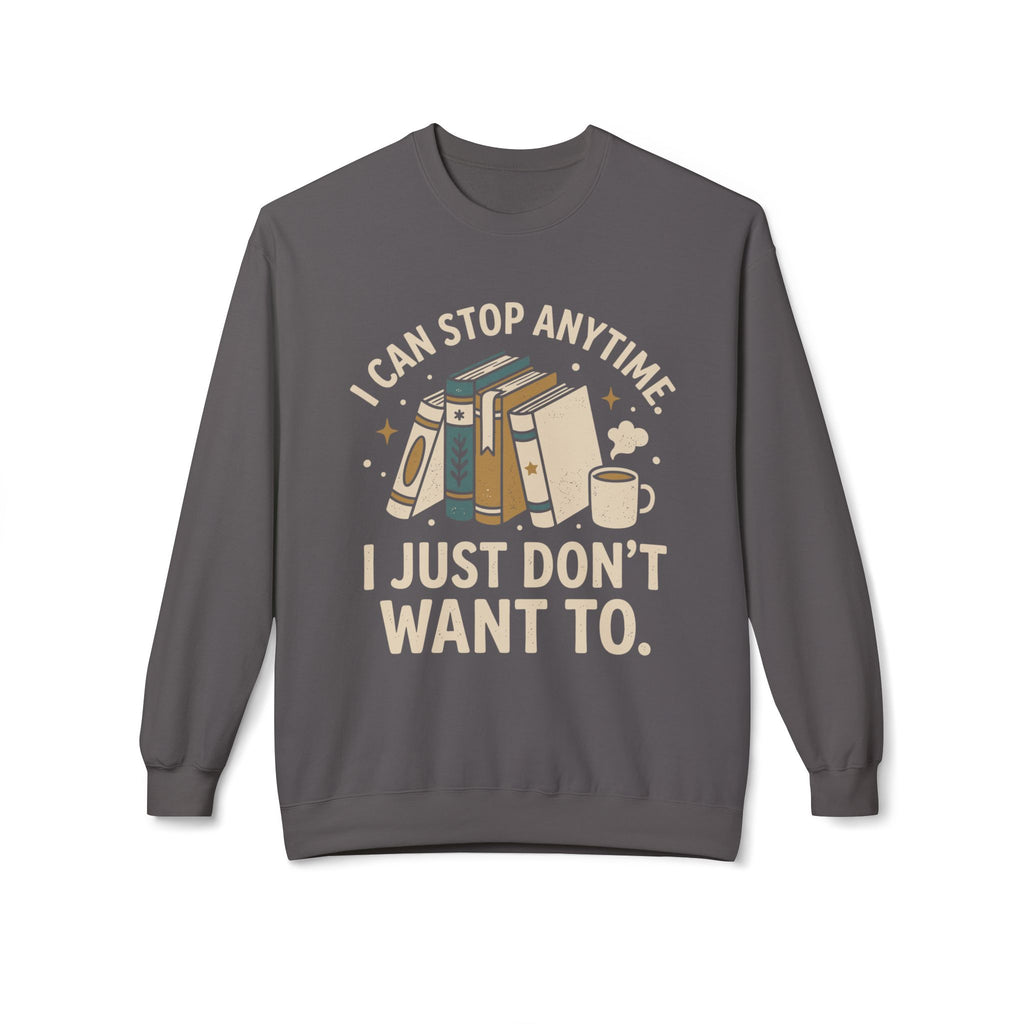Stop Anytime Sweatshirt