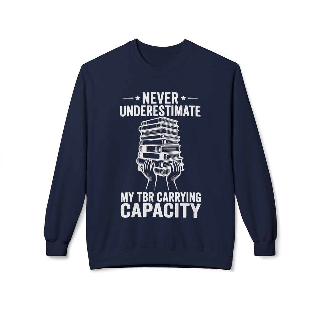 TBR Capacity Sweatshirt