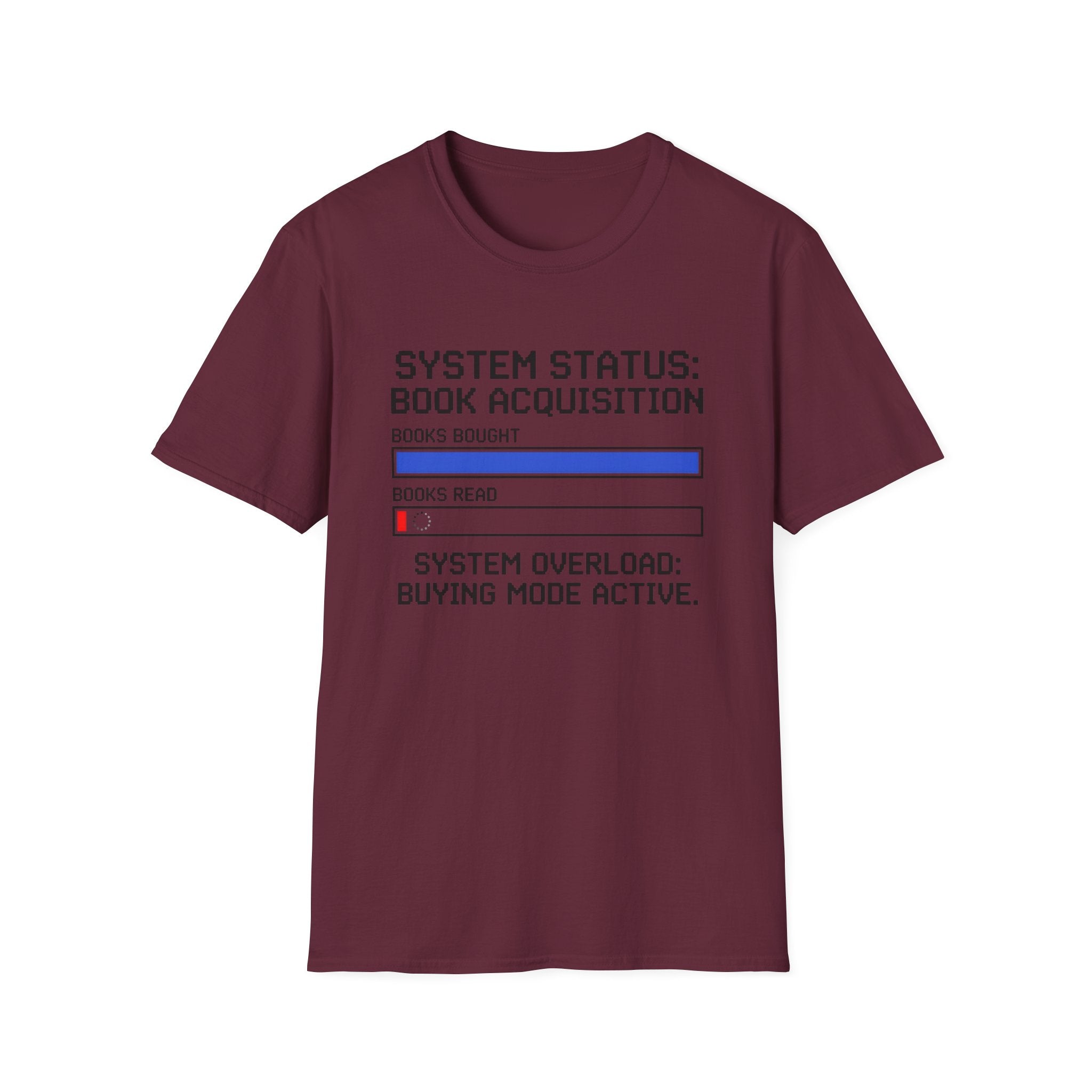 System Status Book Acquisition Buying Mode Active T-Shirt