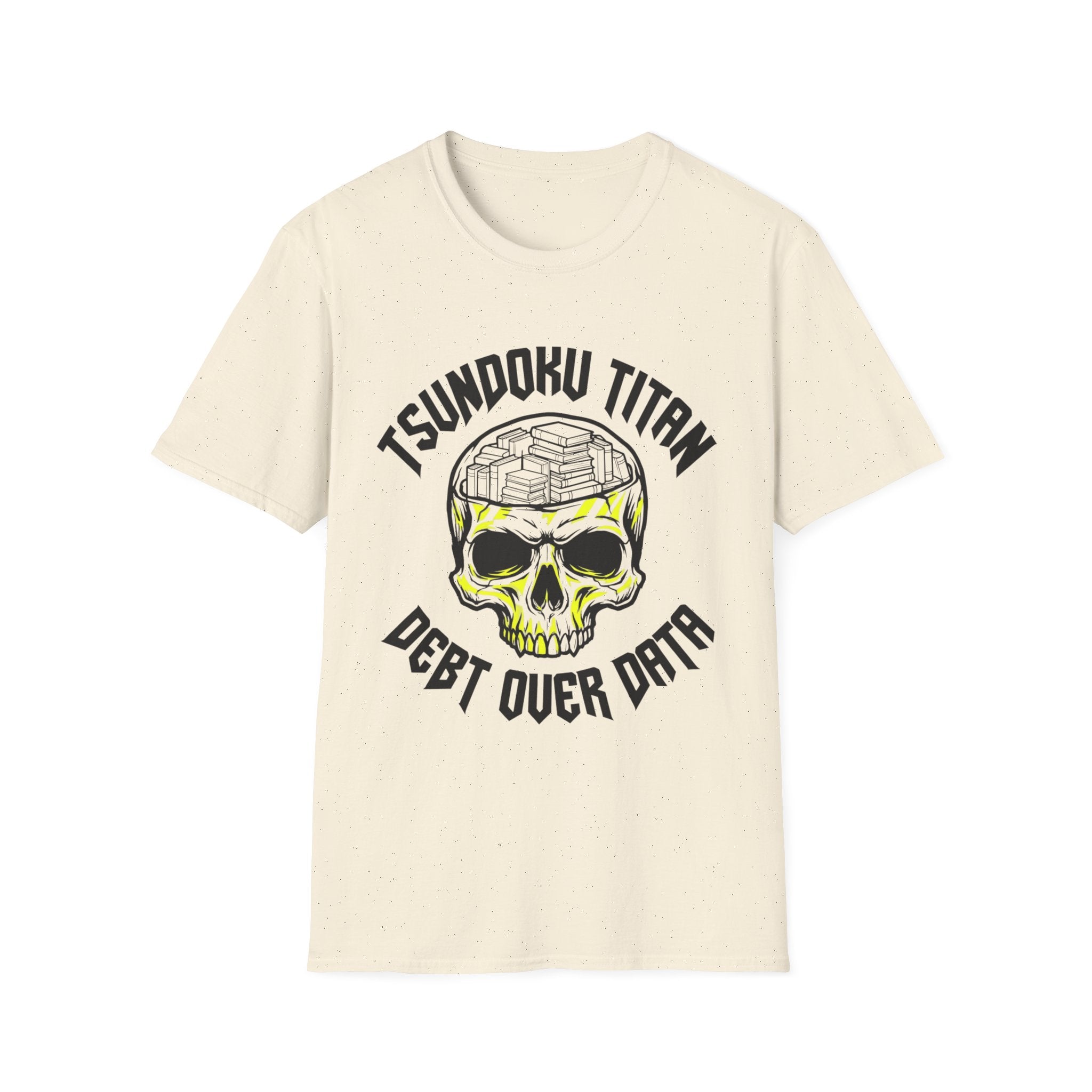 Tsundoku Titan Debt Over Data T-Shirt