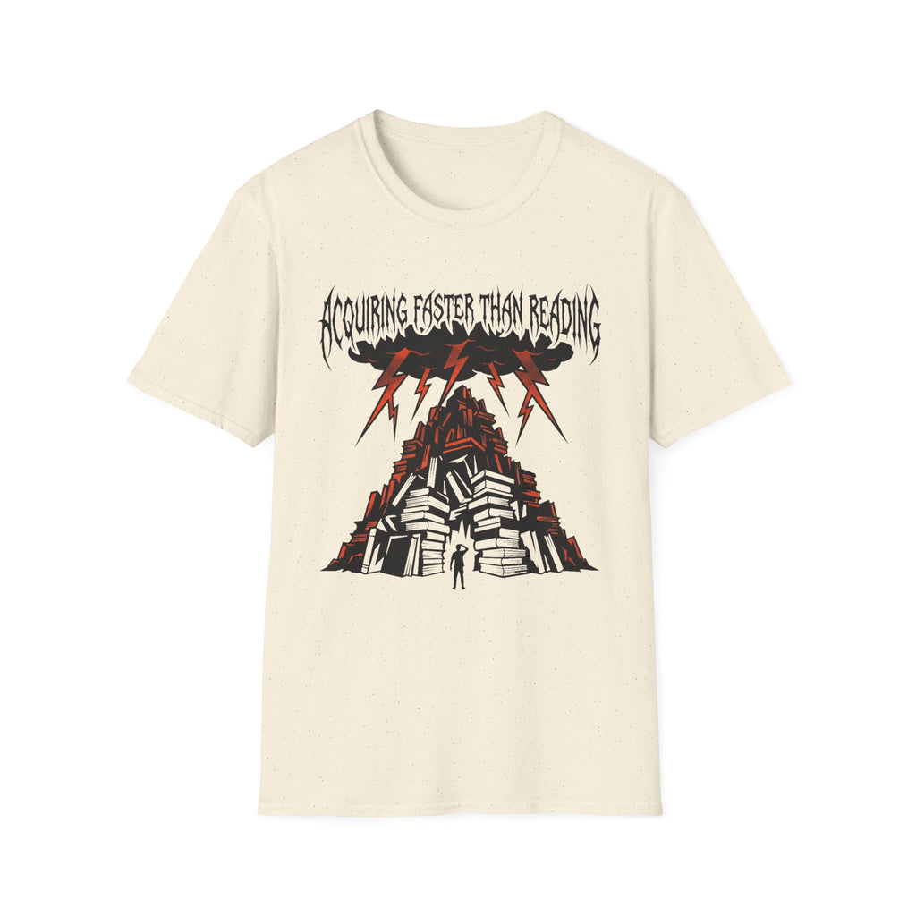 Acquiring Faster Than Reading T-Shirt