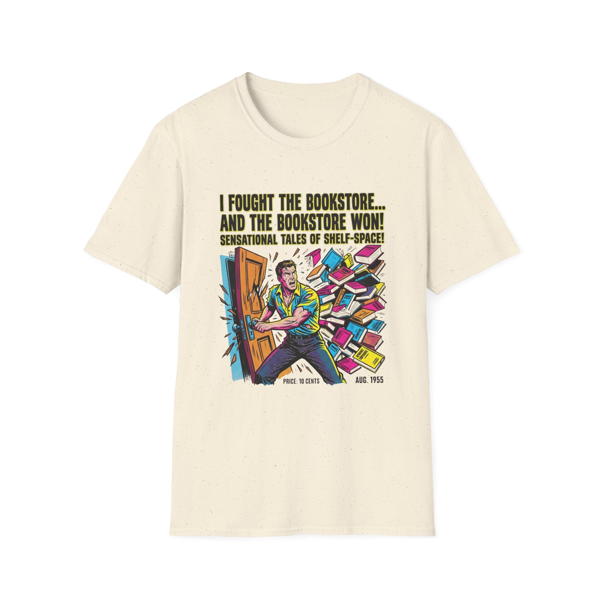 I Fought The Bookstore And The Bookstore Won T-Shirt