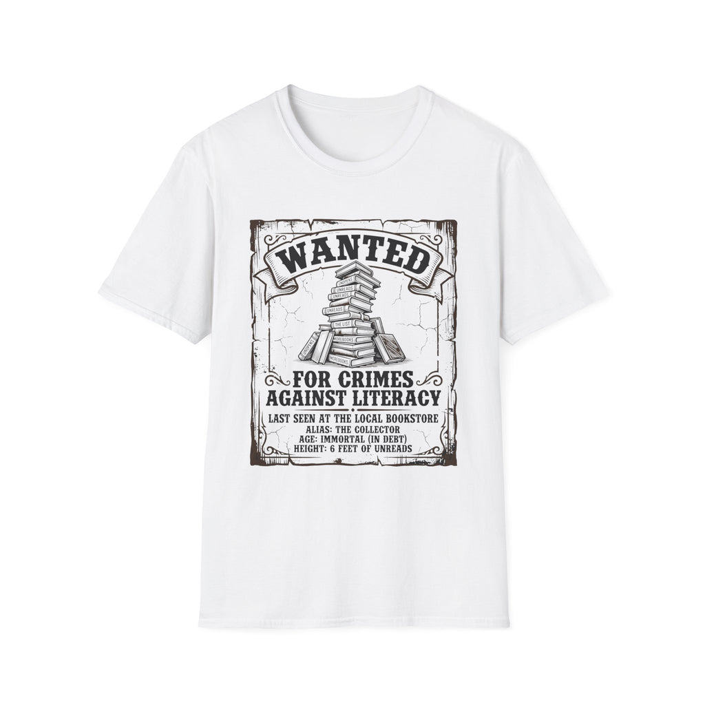 Wanted For Crimes Against Literacy T-Shirt