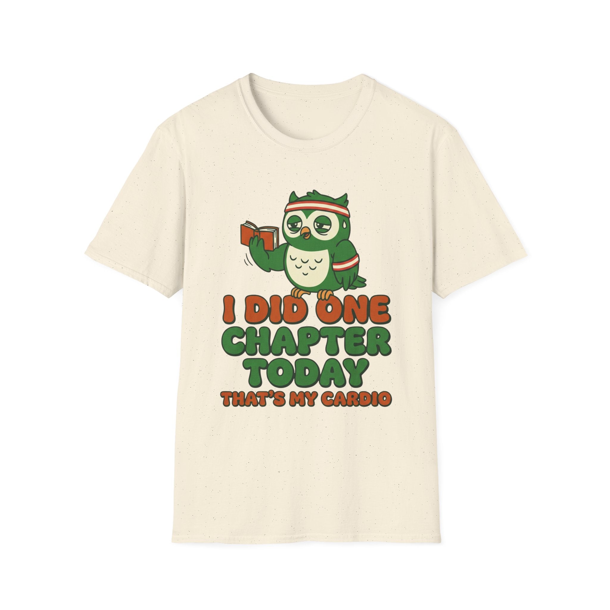 I Did One Chapter That's My Cardio T-Shirt