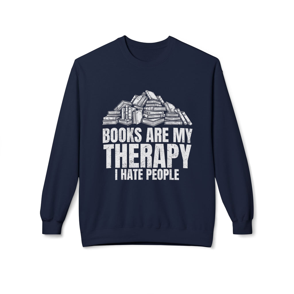 My Therapy Sweatshirt