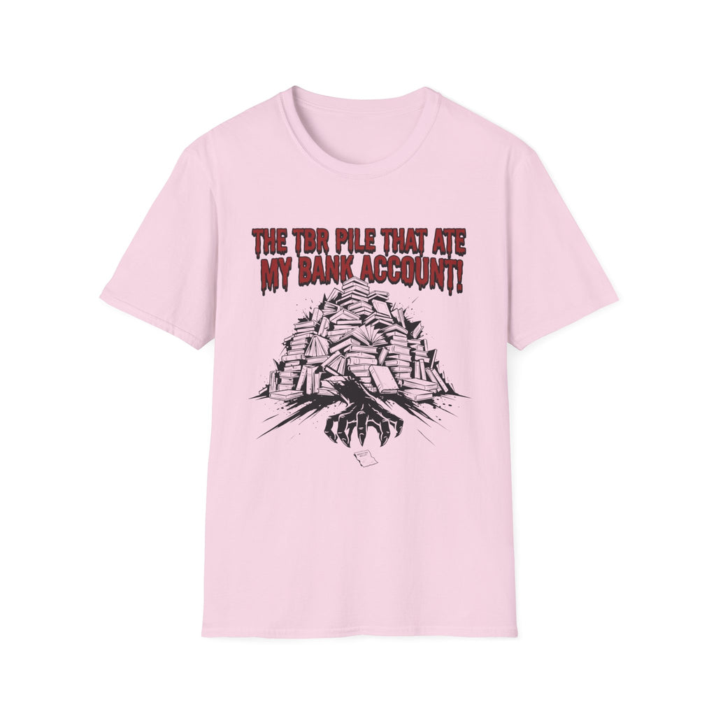 The TBR Pile That Ate My Bank Account T-Shirt