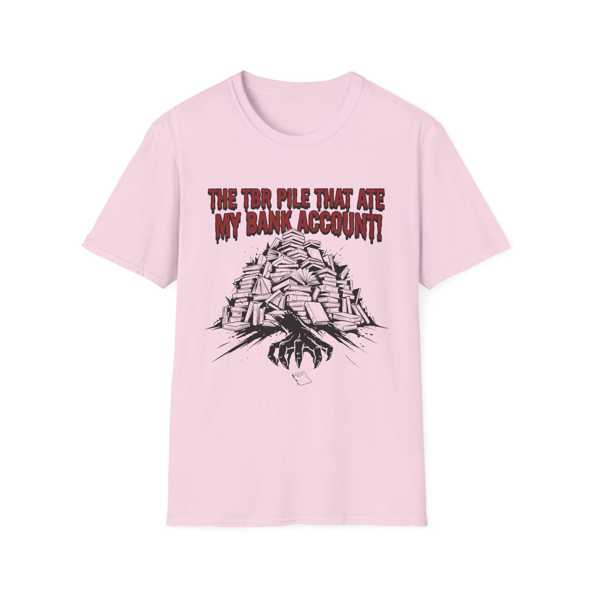 The TBR Pile That Ate My Bank Account T-Shirt