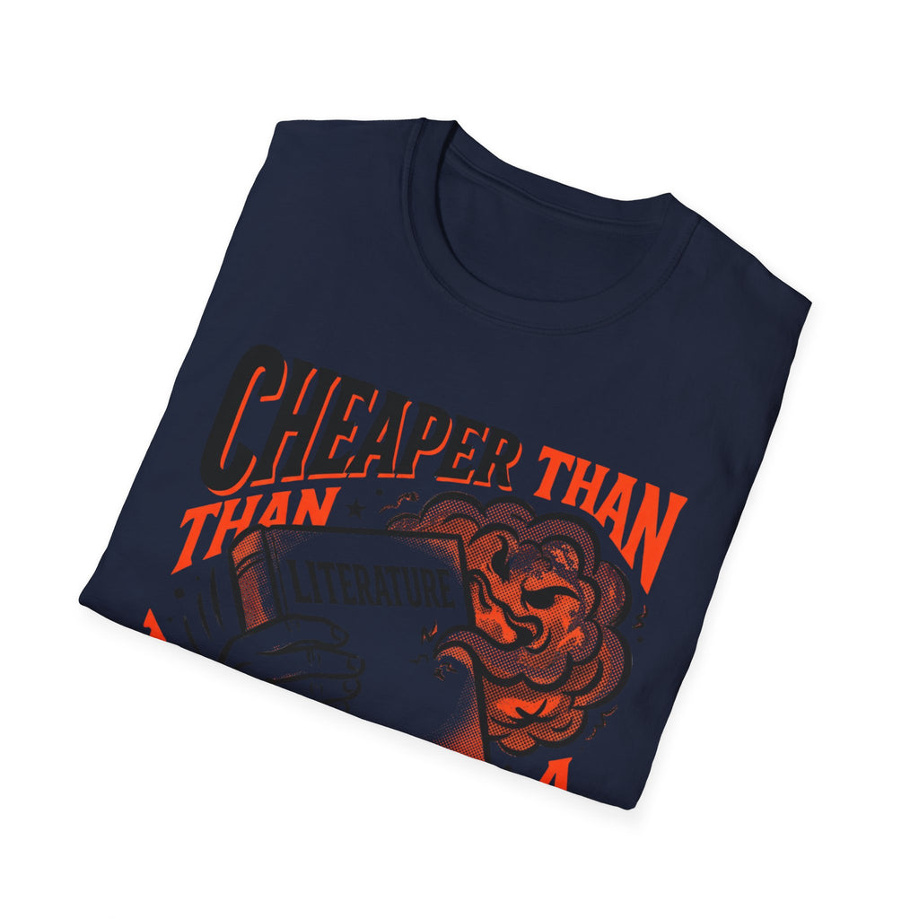 Cheaper Than A Therapist T-Shirt