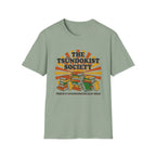 The Tsundokist Society Proud Unapologetically  T-Shirt