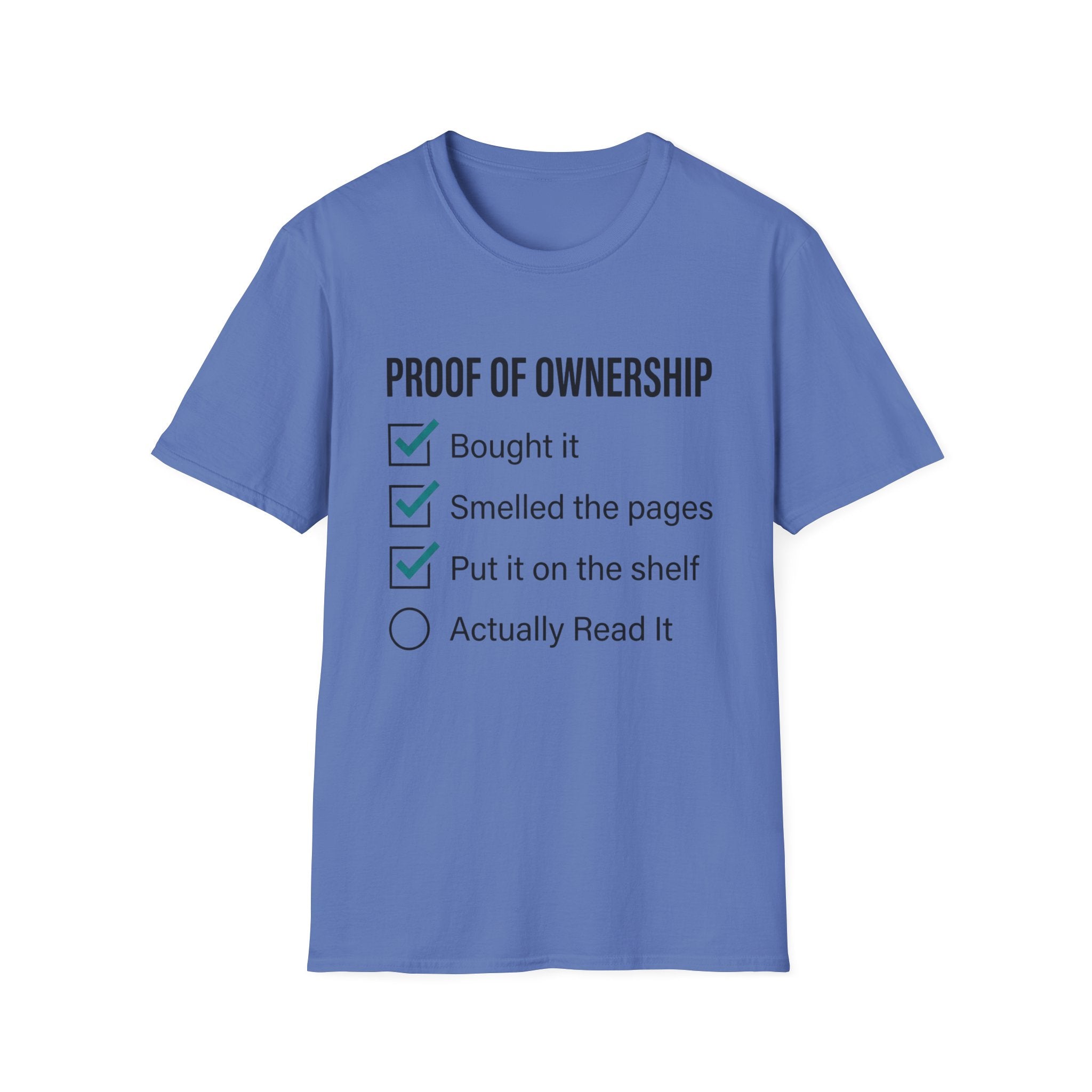 Proof Of Ownership Checklist T-Shirt