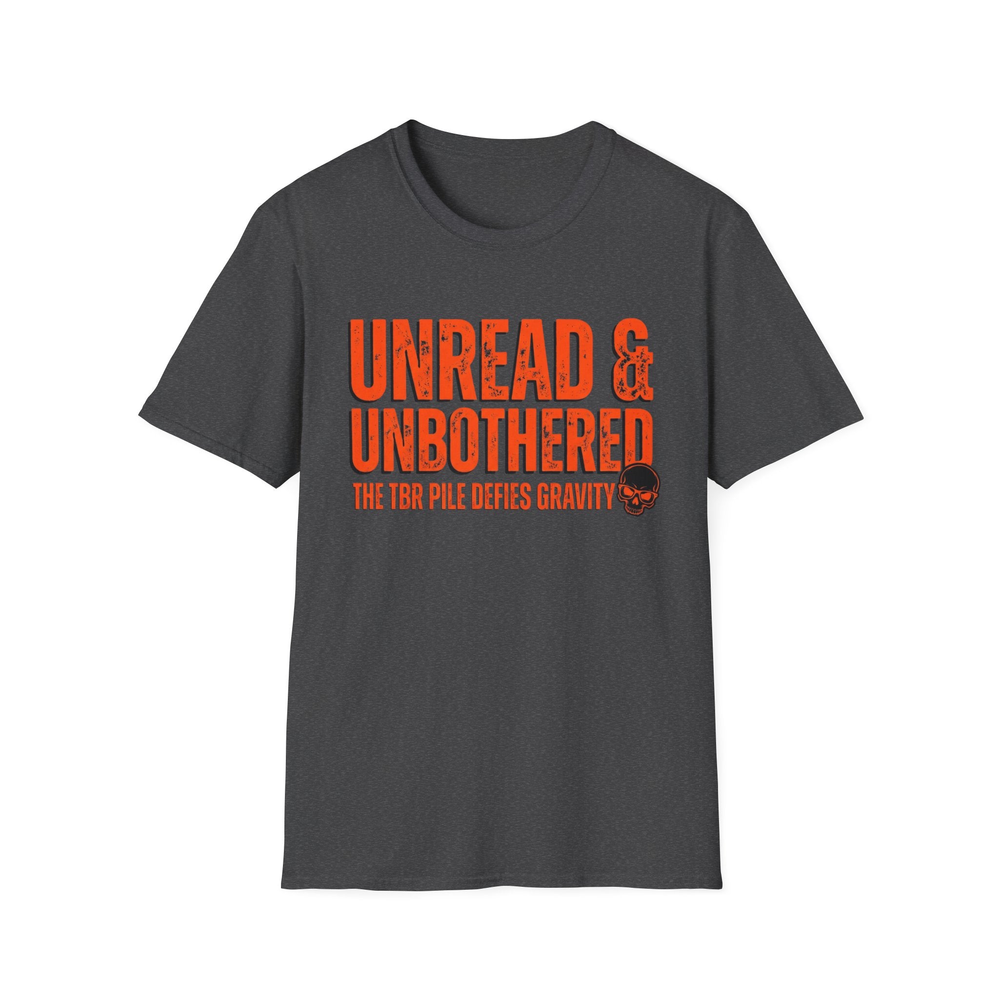 Unread And Unbothered TBR Defies Gravity T-Shirt