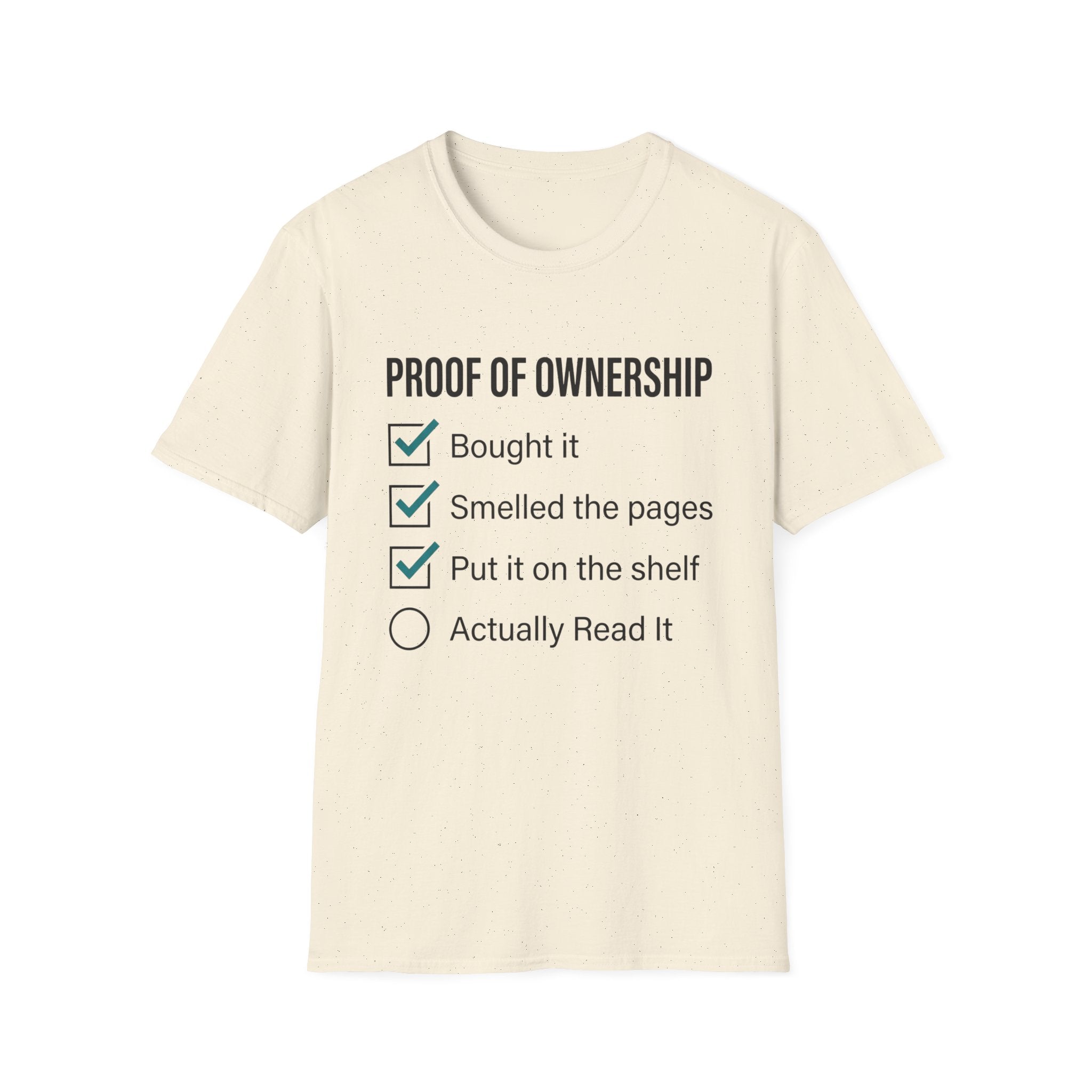 Proof Of Ownership Checklist T-Shirt