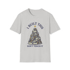 I Built This T-Shirt