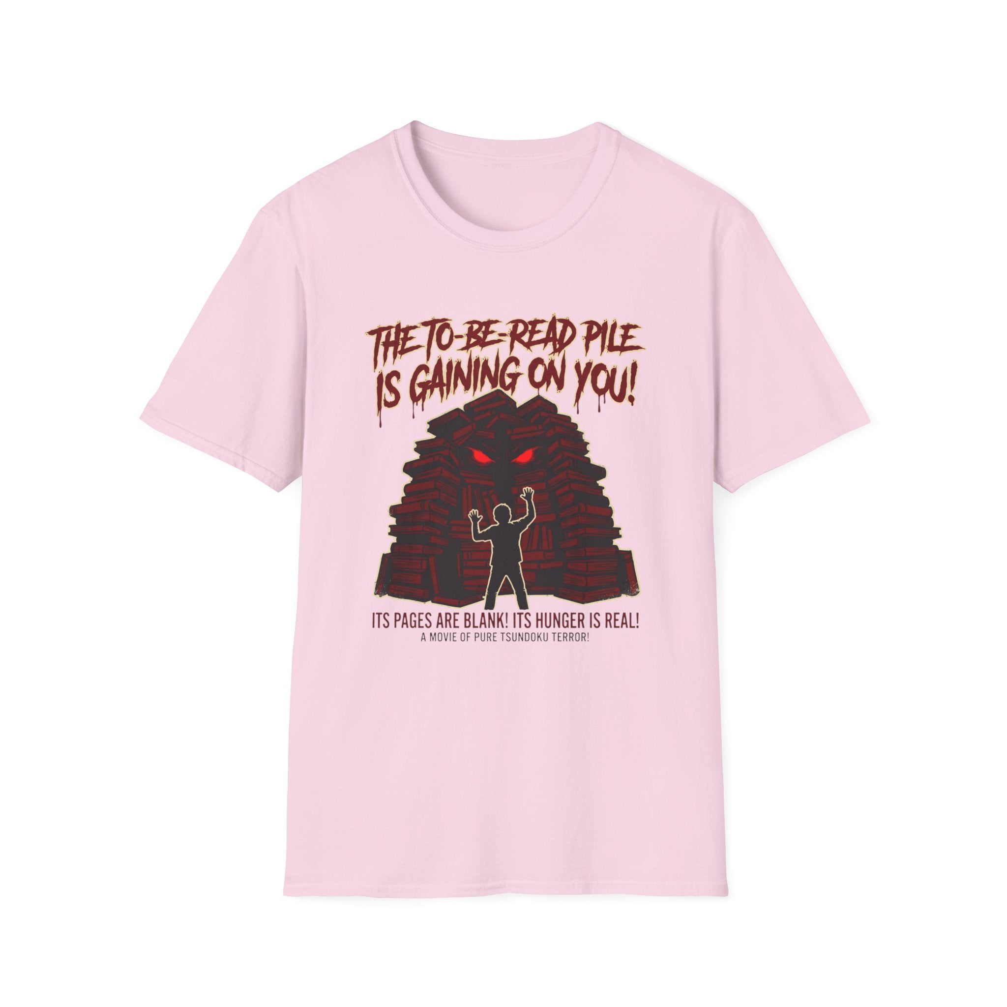 The TBR Pile Is Gaining On You T-Shirt