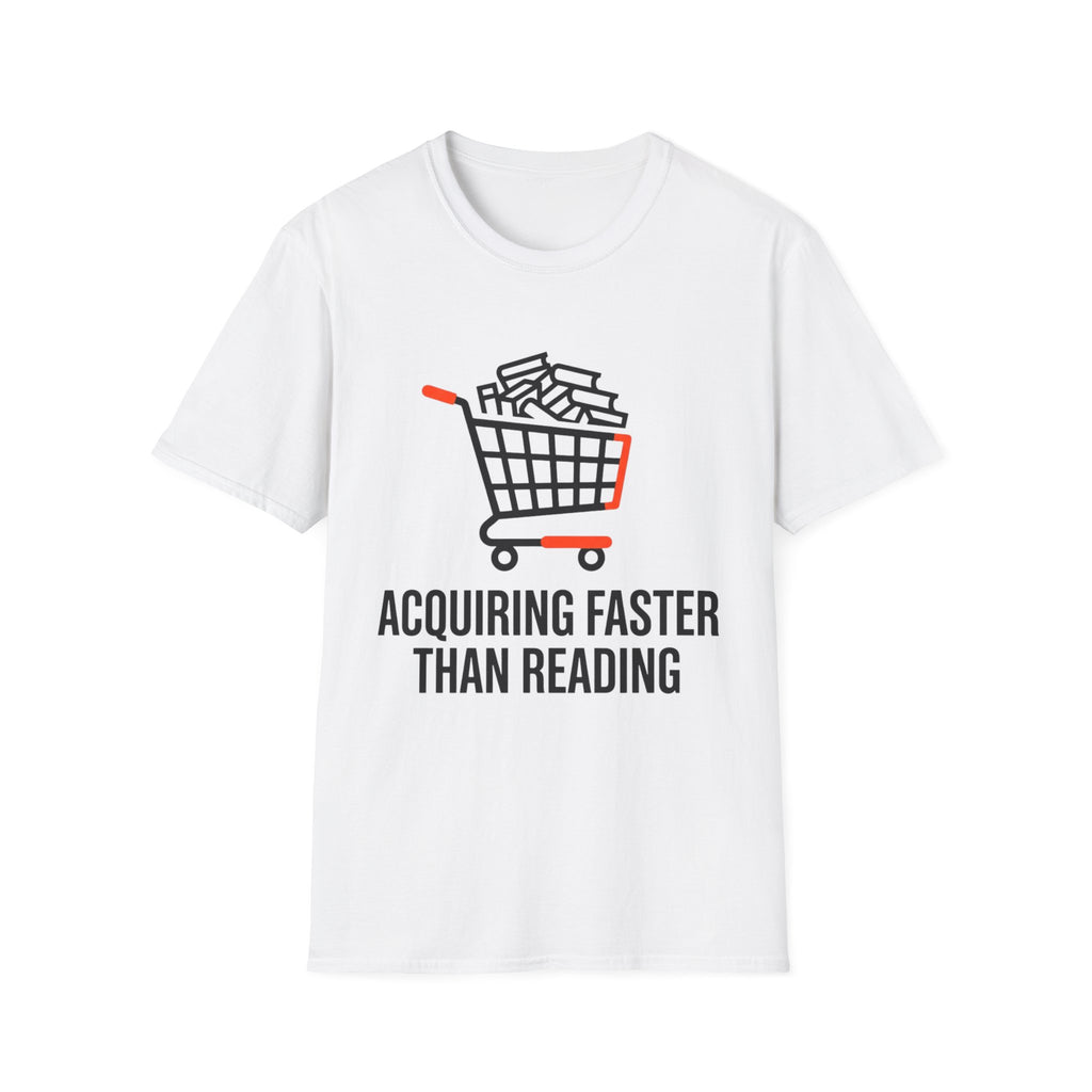Acquiring Faster Than Reading T-Shirt