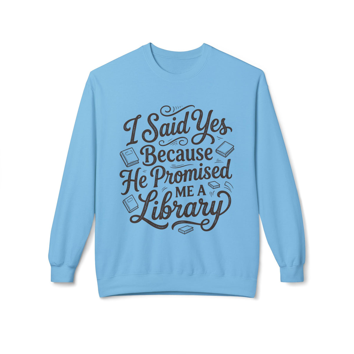 The Promise Sweatshirt