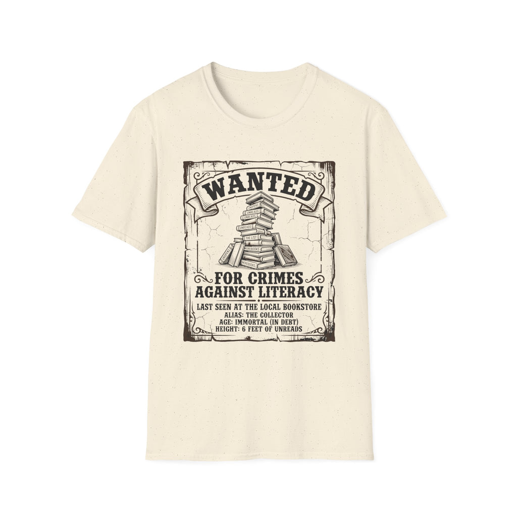 Wanted For Crimes Against Literacy T-Shirt