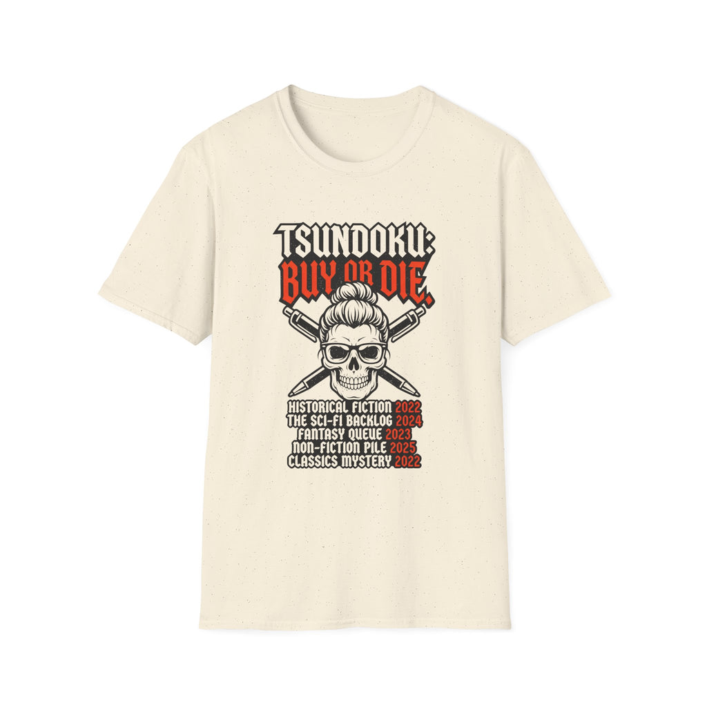 Tsundoku Buy Or Die T-Shirt