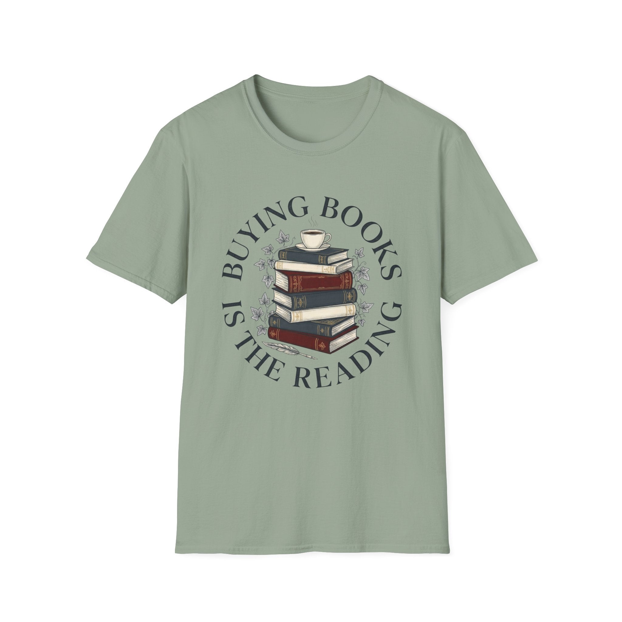 Buying Books Is The Reading T-Shirt