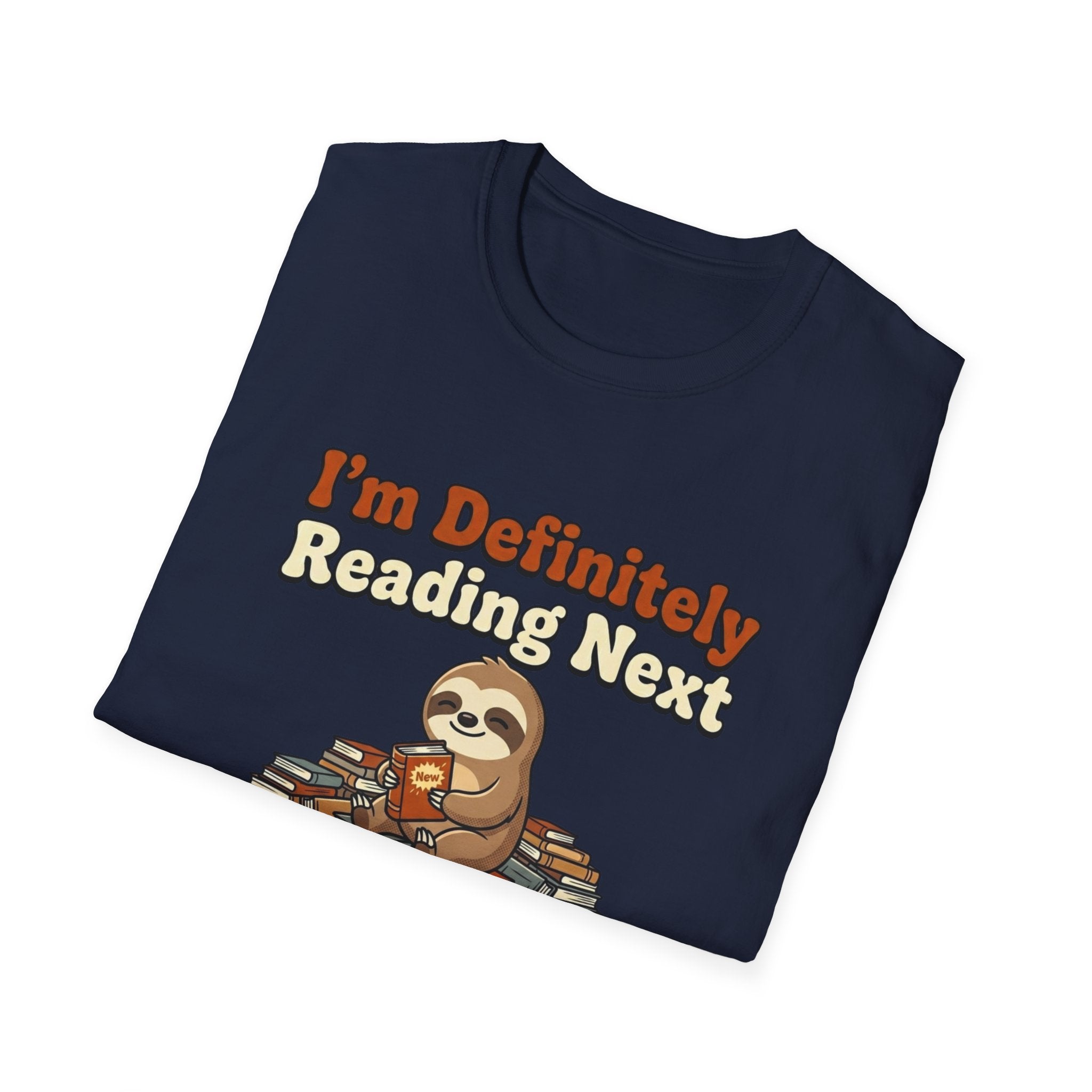 I'm Definitely Reading Next Month Probably Not T-Shirt