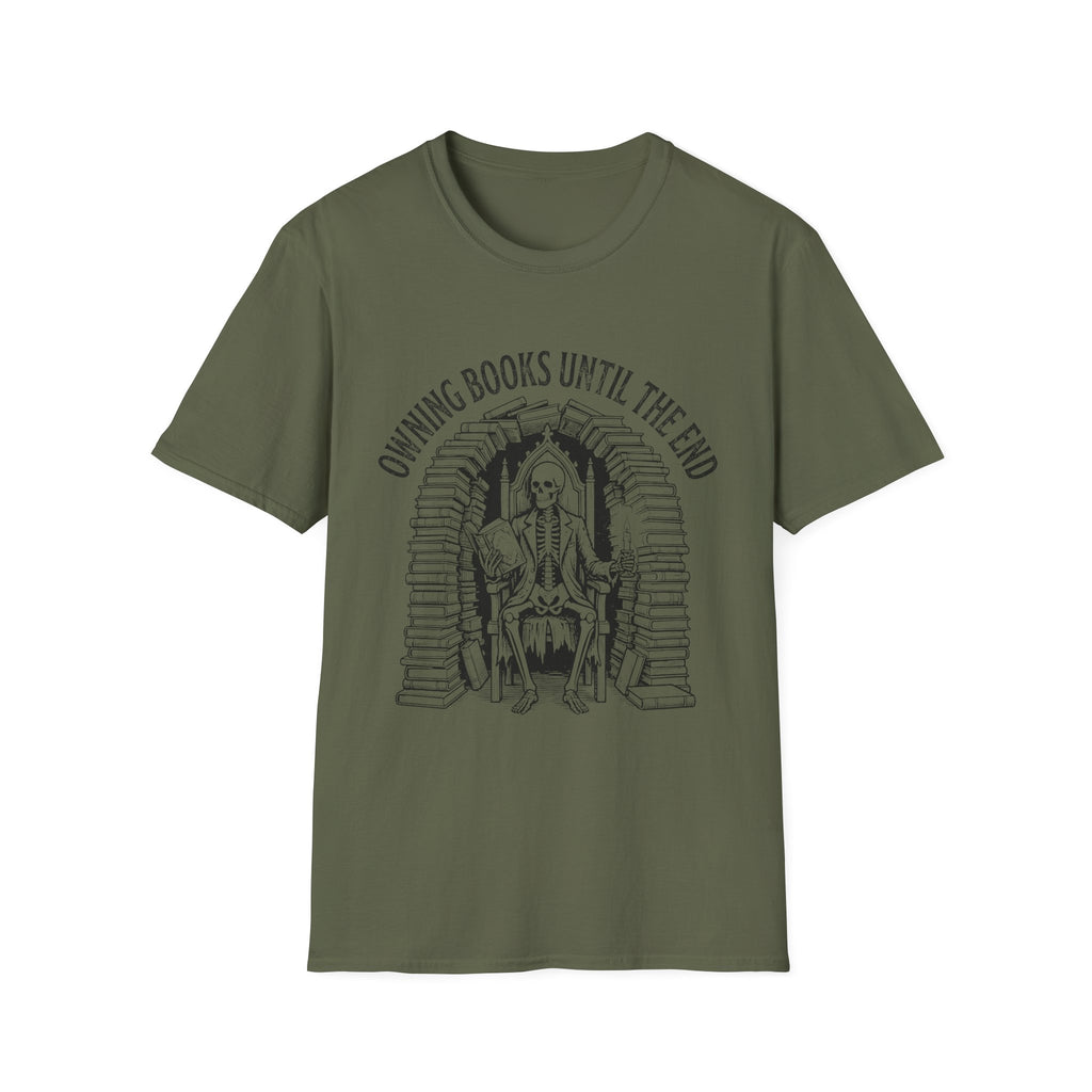 Owning Books Until The End T-Shirt
