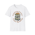 Acquiring Faster Than Reading T-Shirt