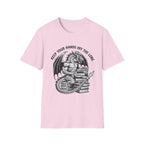 Keep Your Hands Off The Lore T-Shirt