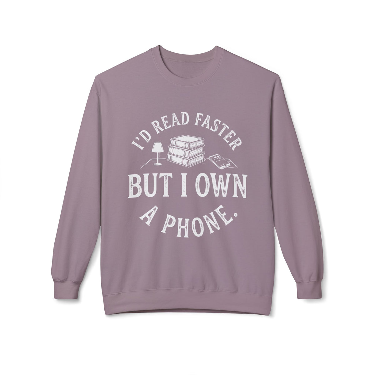 Phone Excuse Sweatshirt