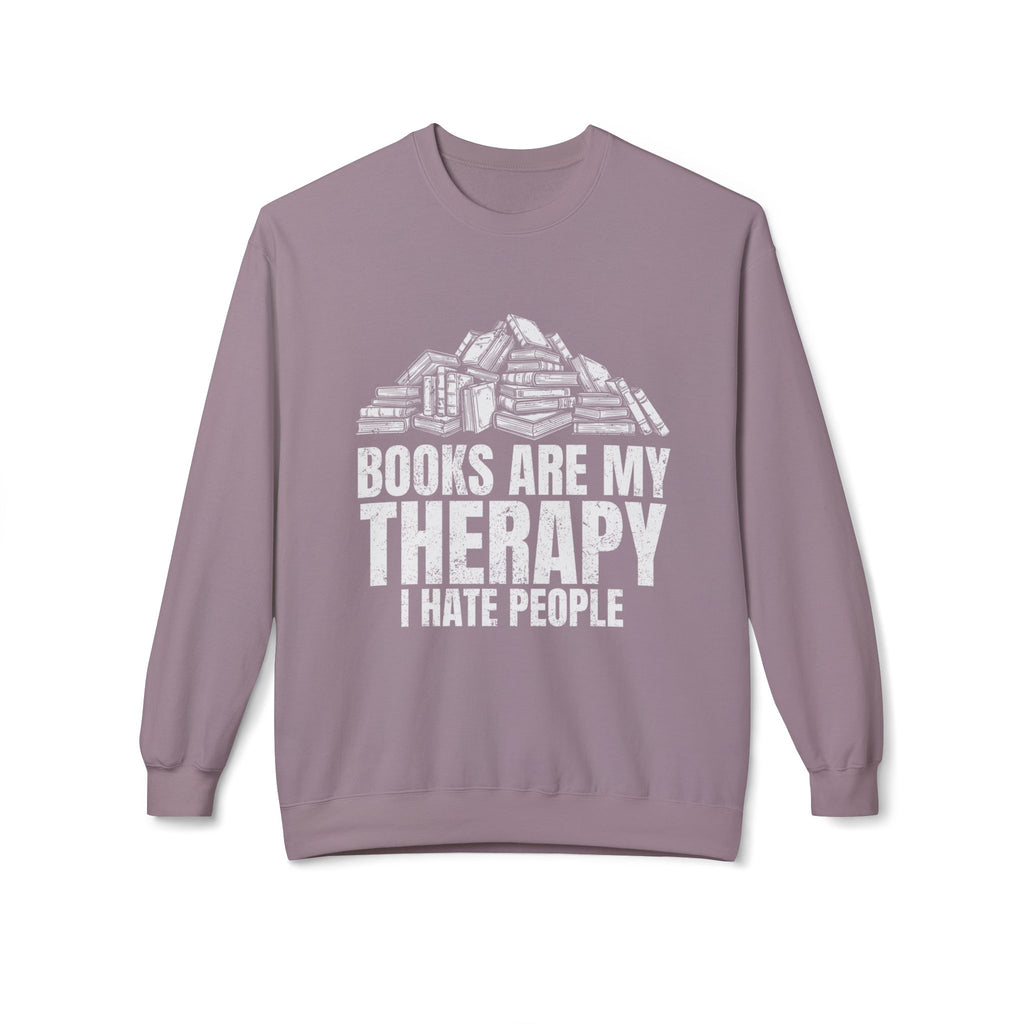 My Therapy Sweatshirt
