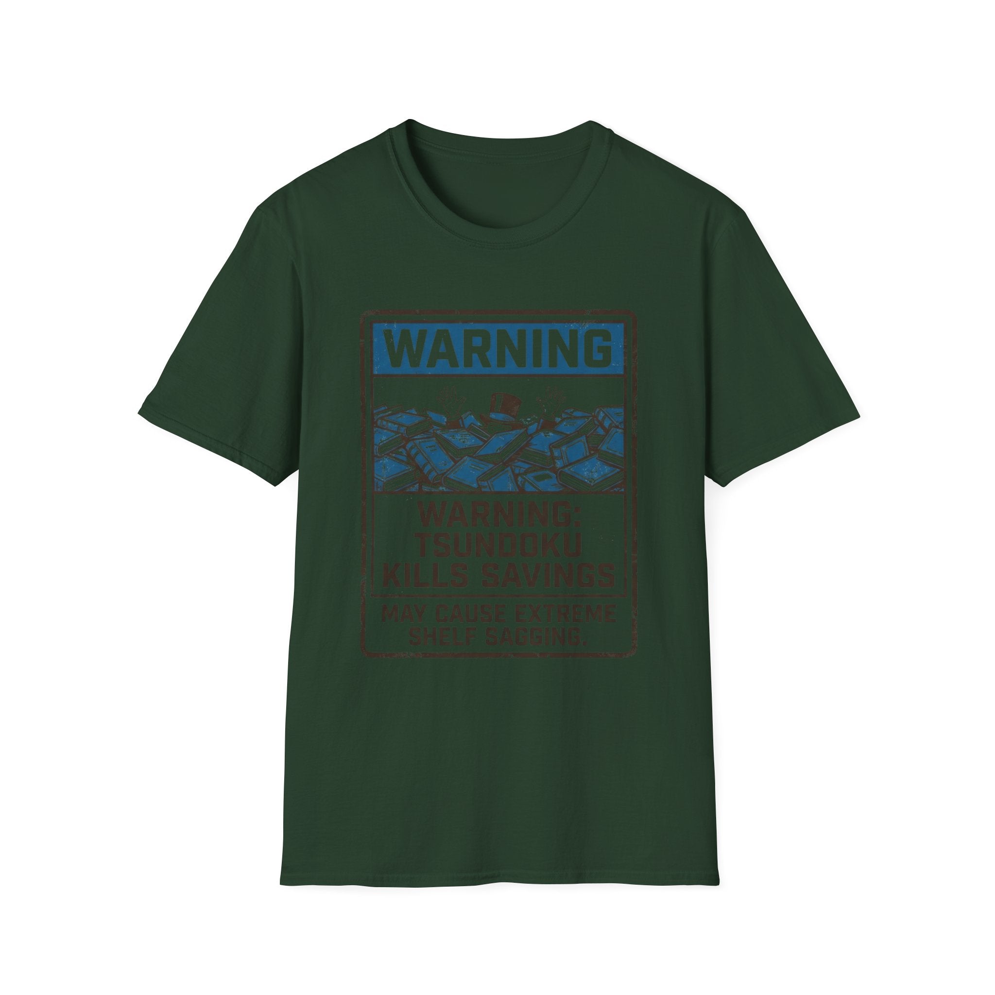 Warning Tsundoku Kills Savings T-Shirt