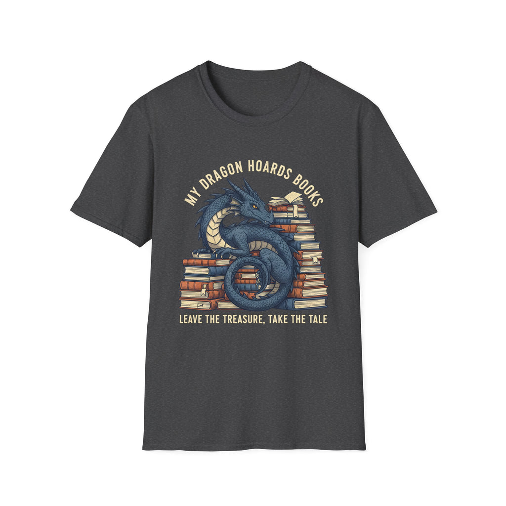 My Dragon Hoards Books T-Shirt