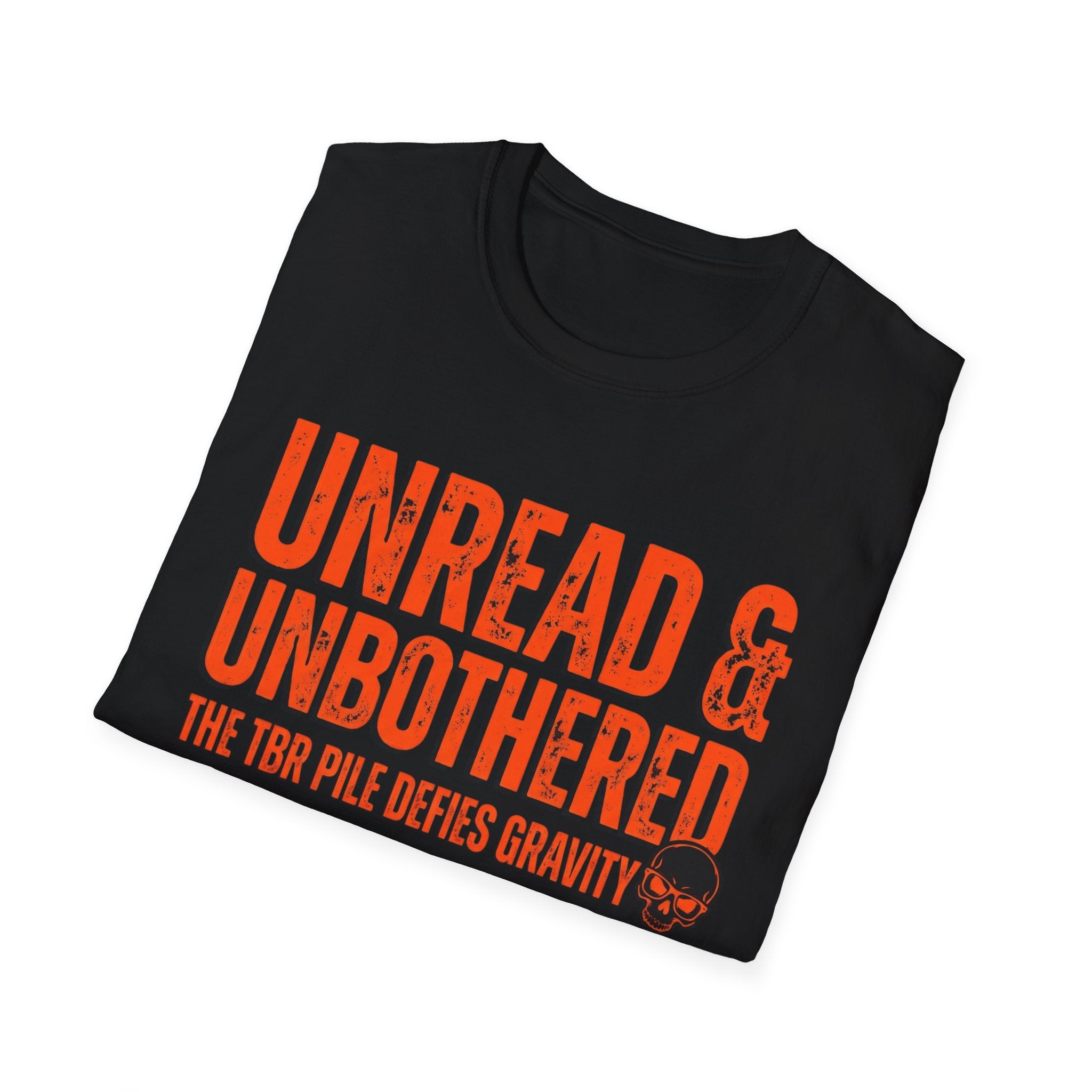 Unread And Unbothered TBR Defies Gravity T-Shirt