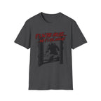 It's In The House And It's Still Unread T-Shirt