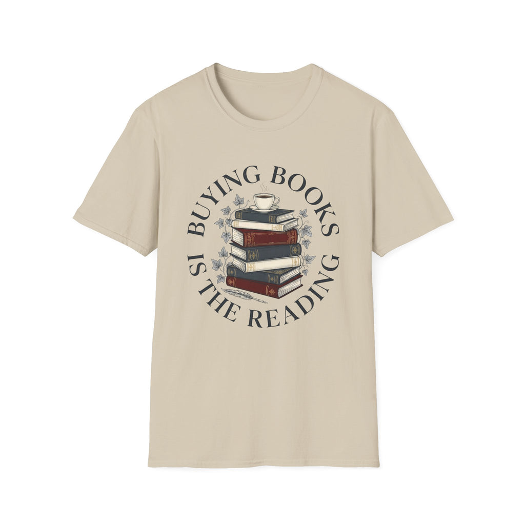Buying Books Is The Reading T-Shirt