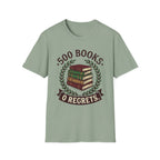 500 Books 0 Regrets T-Shirt