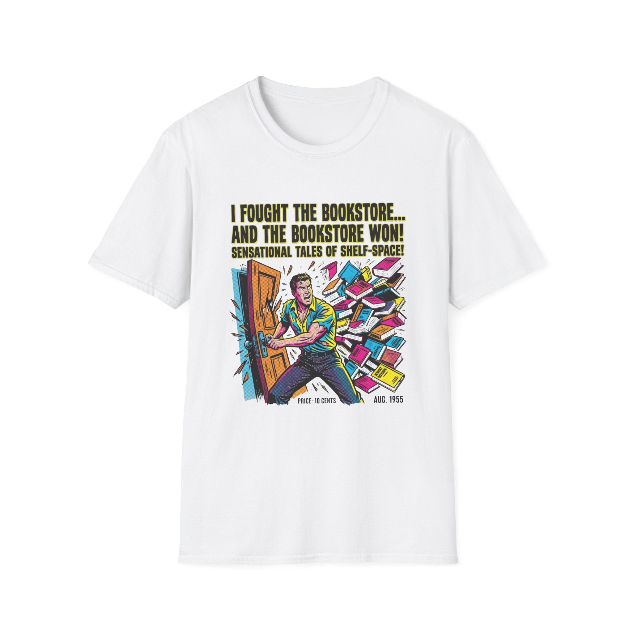 I Fought The Bookstore And The Bookstore Won T-Shirt