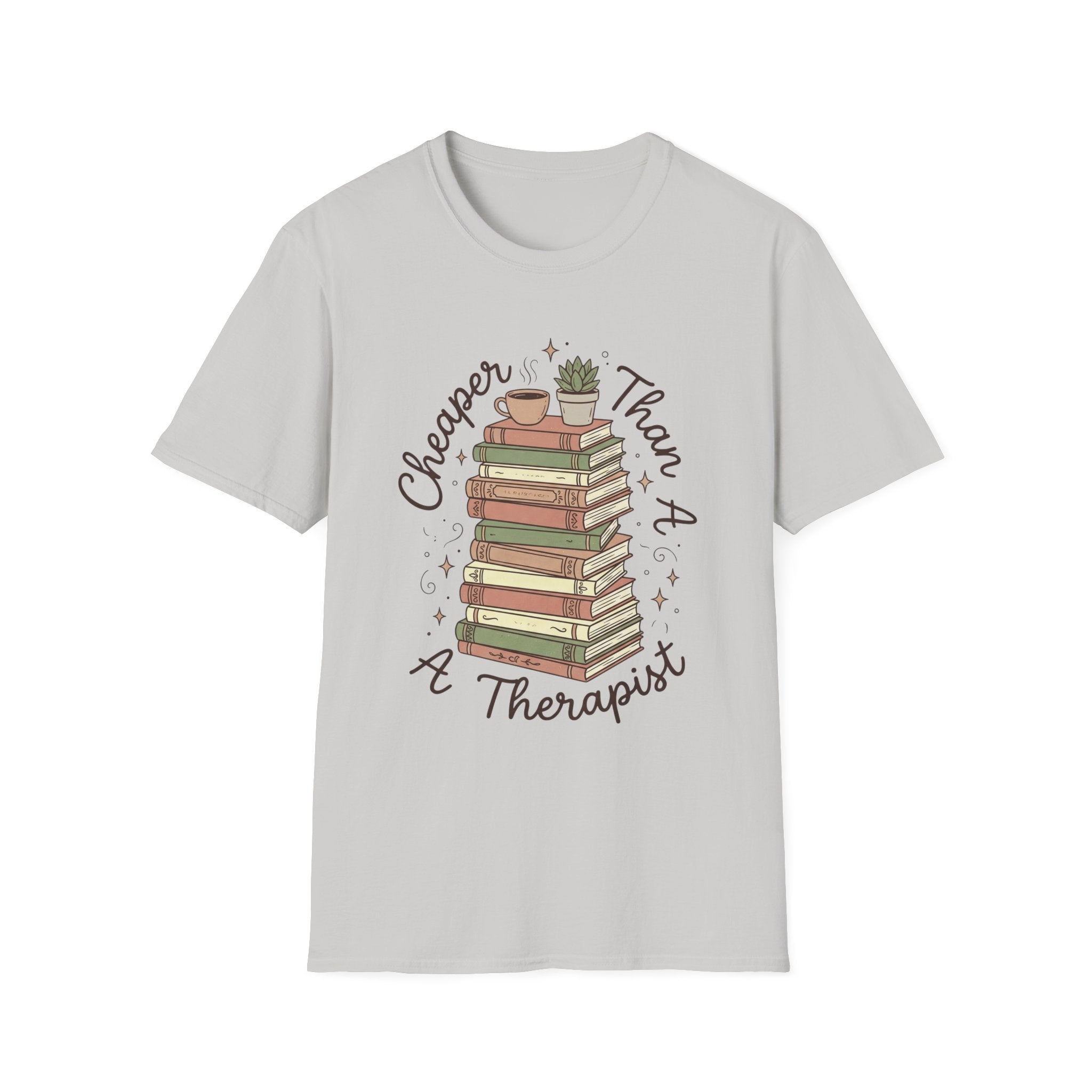 Cheaper Than A Therapist T-Shirt