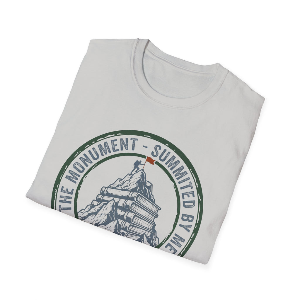 The Monument Summited By Me Stay Back Don't Touch T-Shirt
