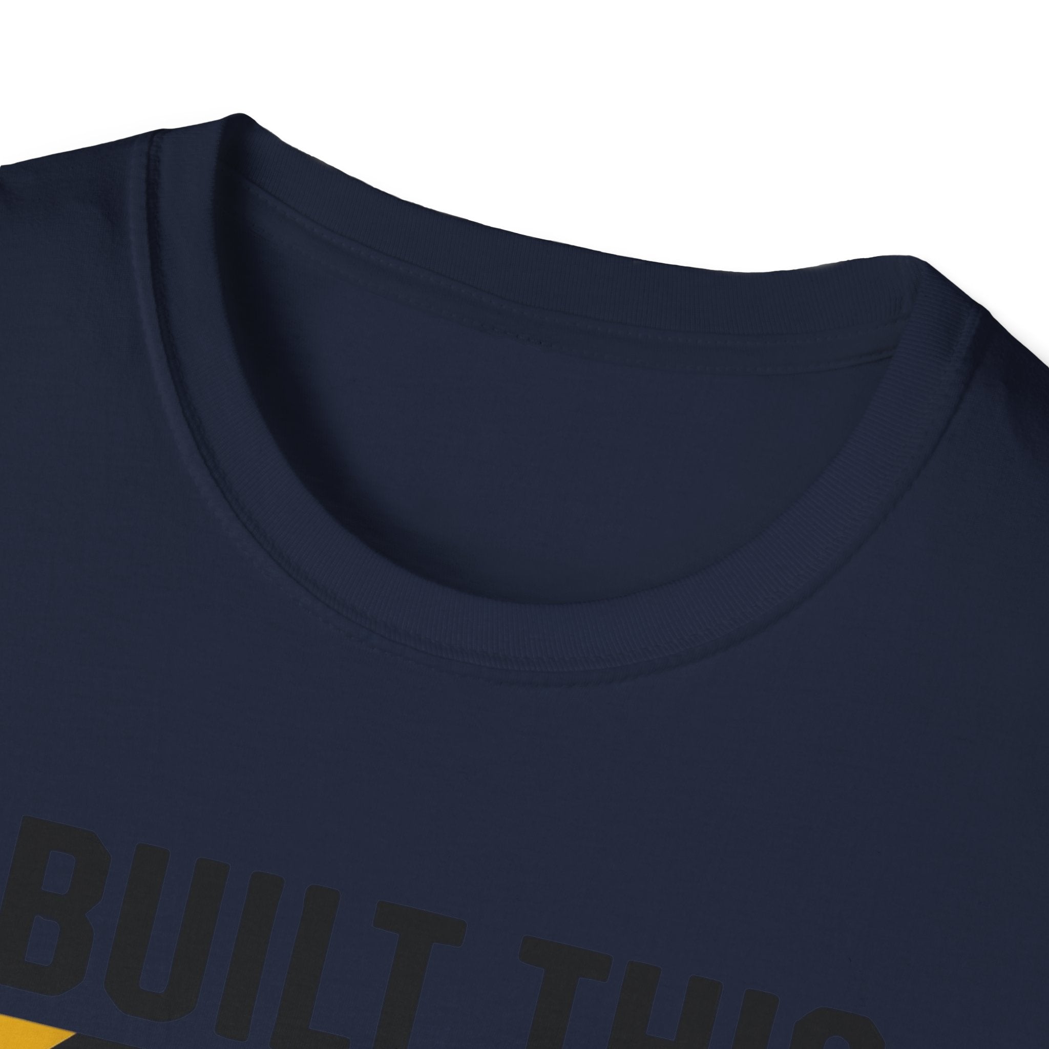 I Built This Don't Touch It T-Shirt