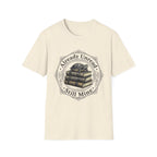 Already Unread Still Mine T-Shirt